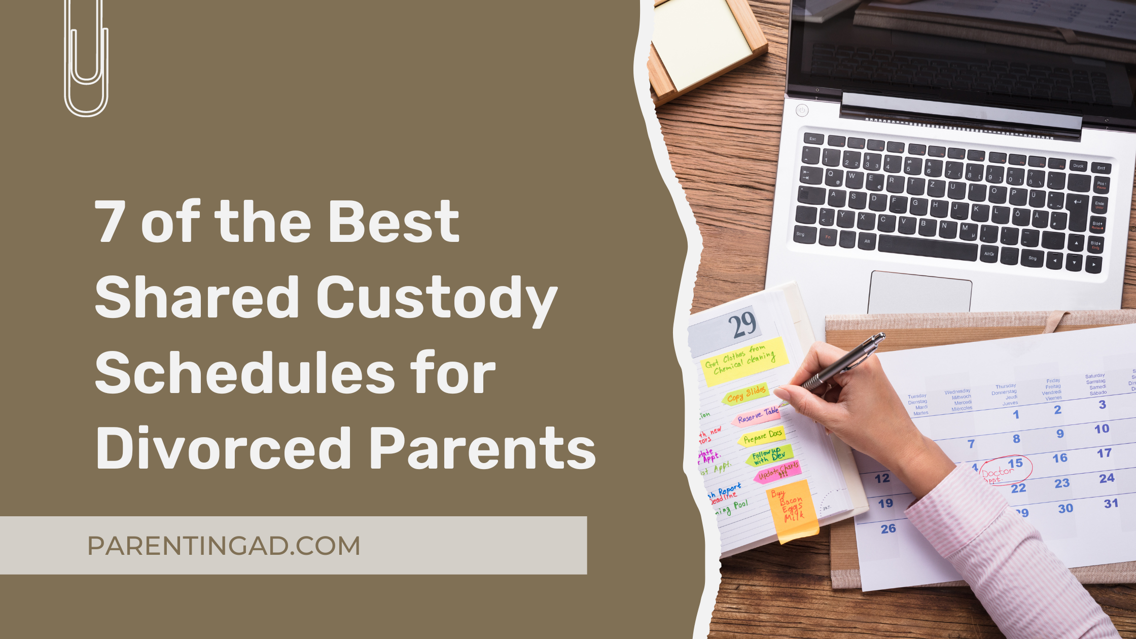7 of the Best Shared Custody Schedules Parenting After Divorce